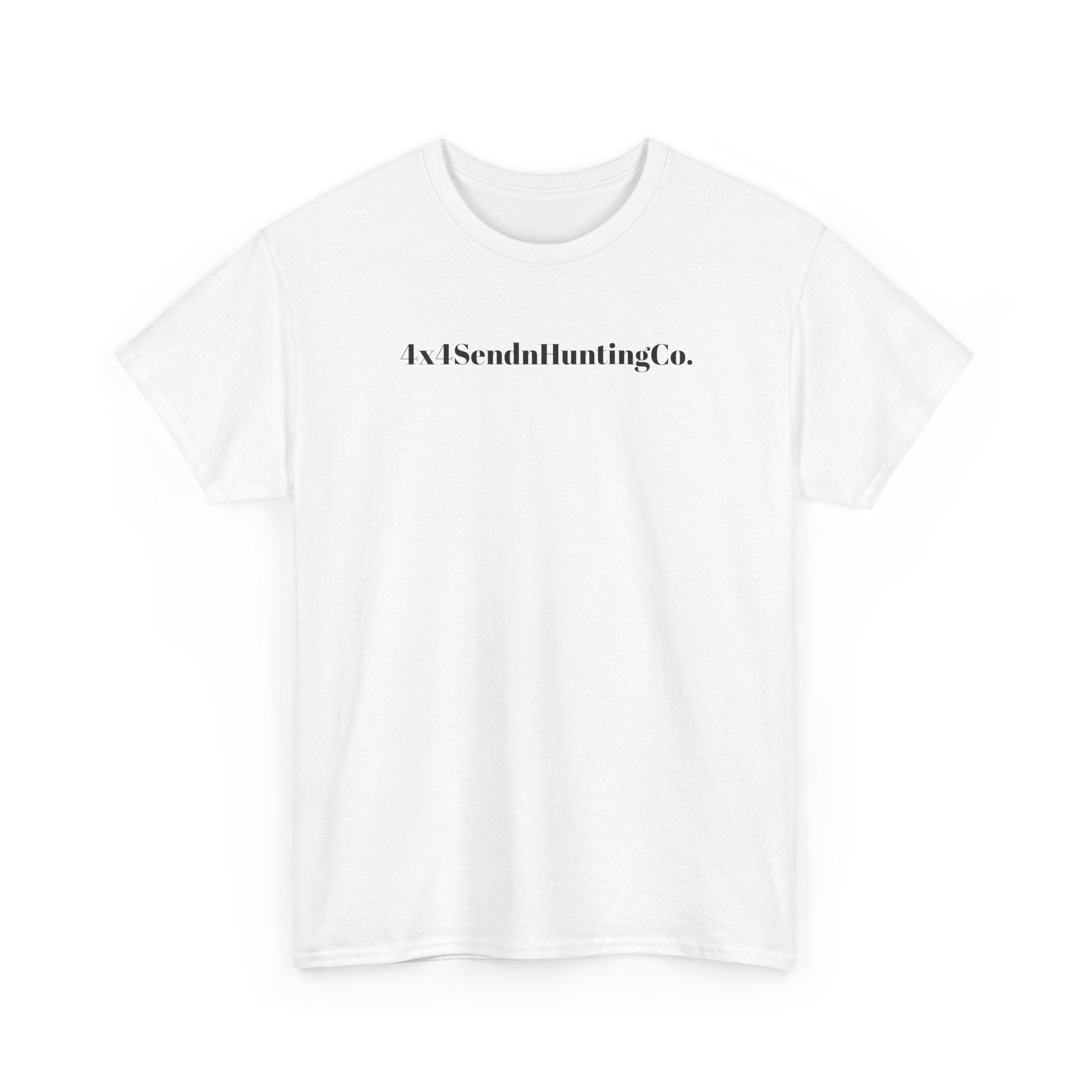 4x4SendnHuntingCo | No Mercy T-Shirt