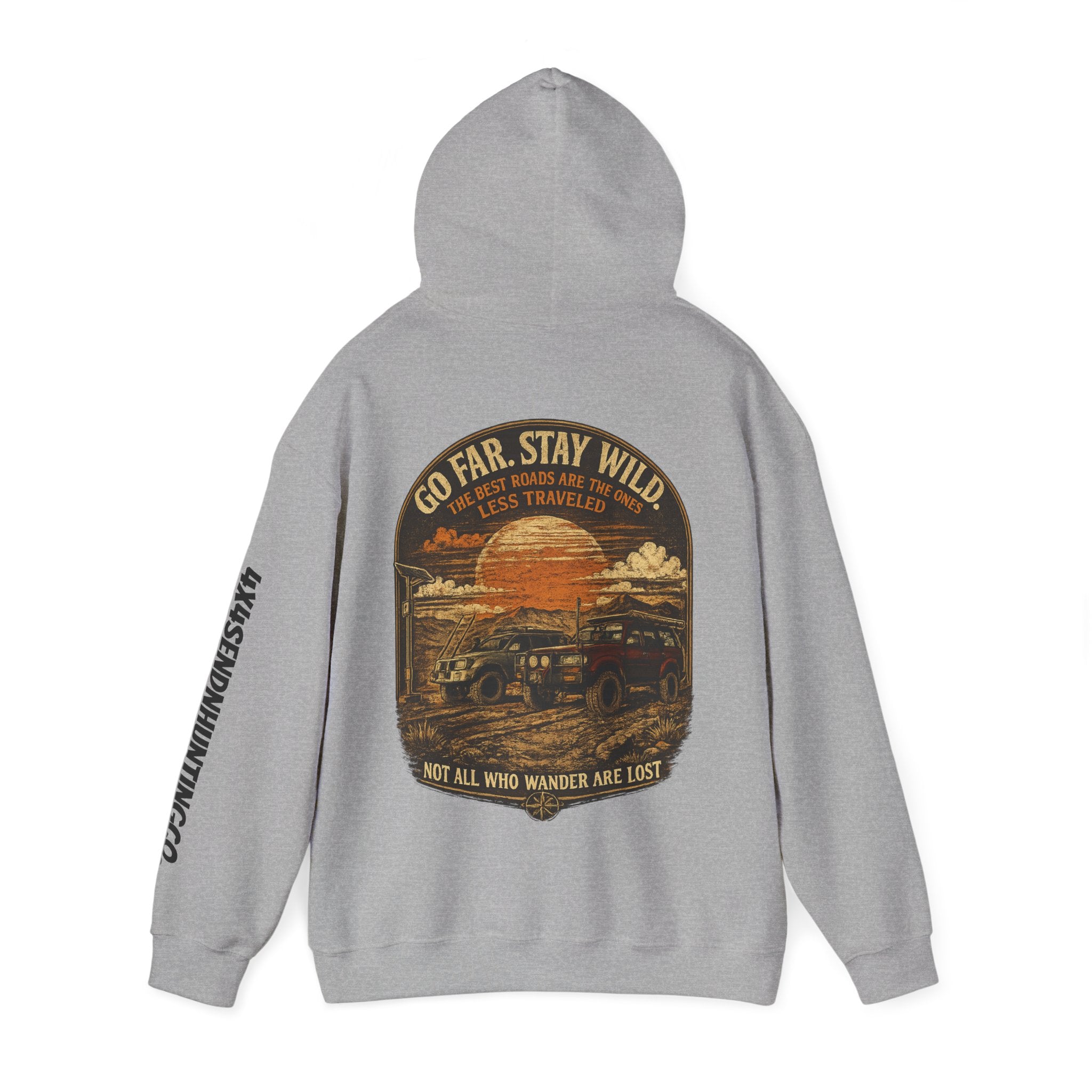 4x4 SendnHuntingCo | Go Far Stay Wild Hoodie