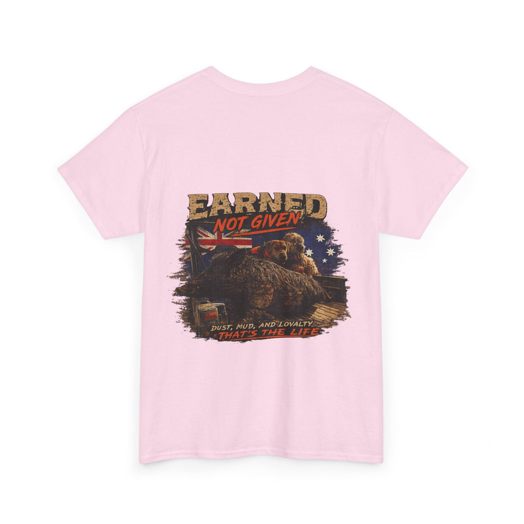 4x4SendnHuntingCo | Earned Not Given T-Shirt