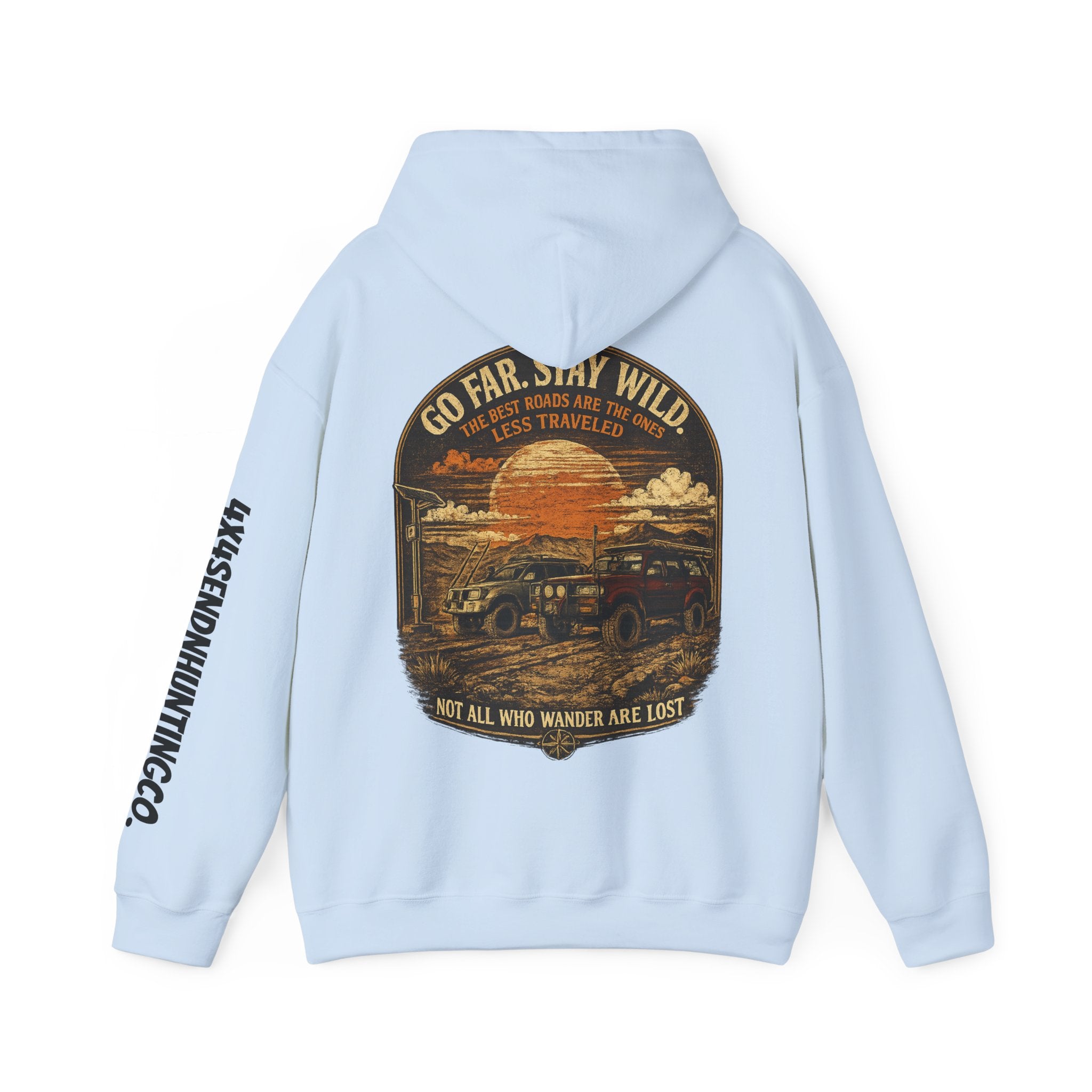 4x4 SendnHuntingCo | Go Far Stay Wild Hoodie