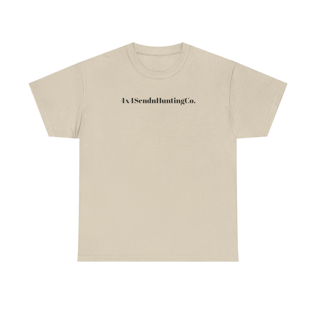 4x4SendnHuntingCo | No Mercy T-Shirt
